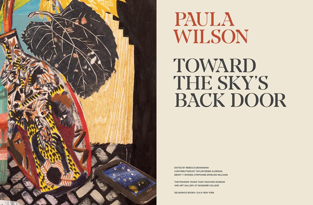 Paula Wilson: Toward the Sky’s Back Door