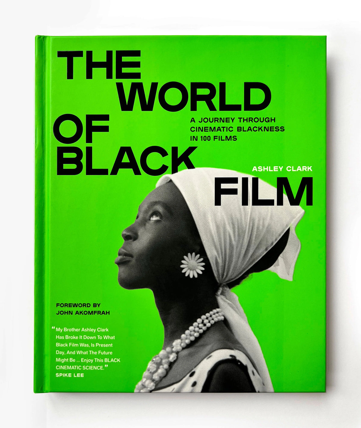 The World of Black Film: A Journey Through Cinematic Blackness in 100 Films
