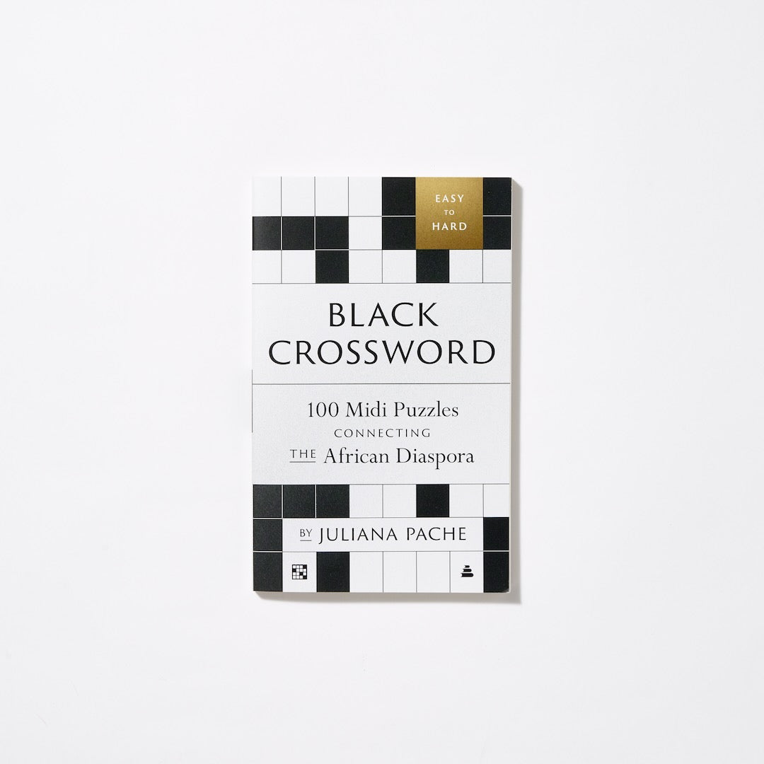 Black Crossword: 100 Midi Puzzles Connecting the African Diaspora