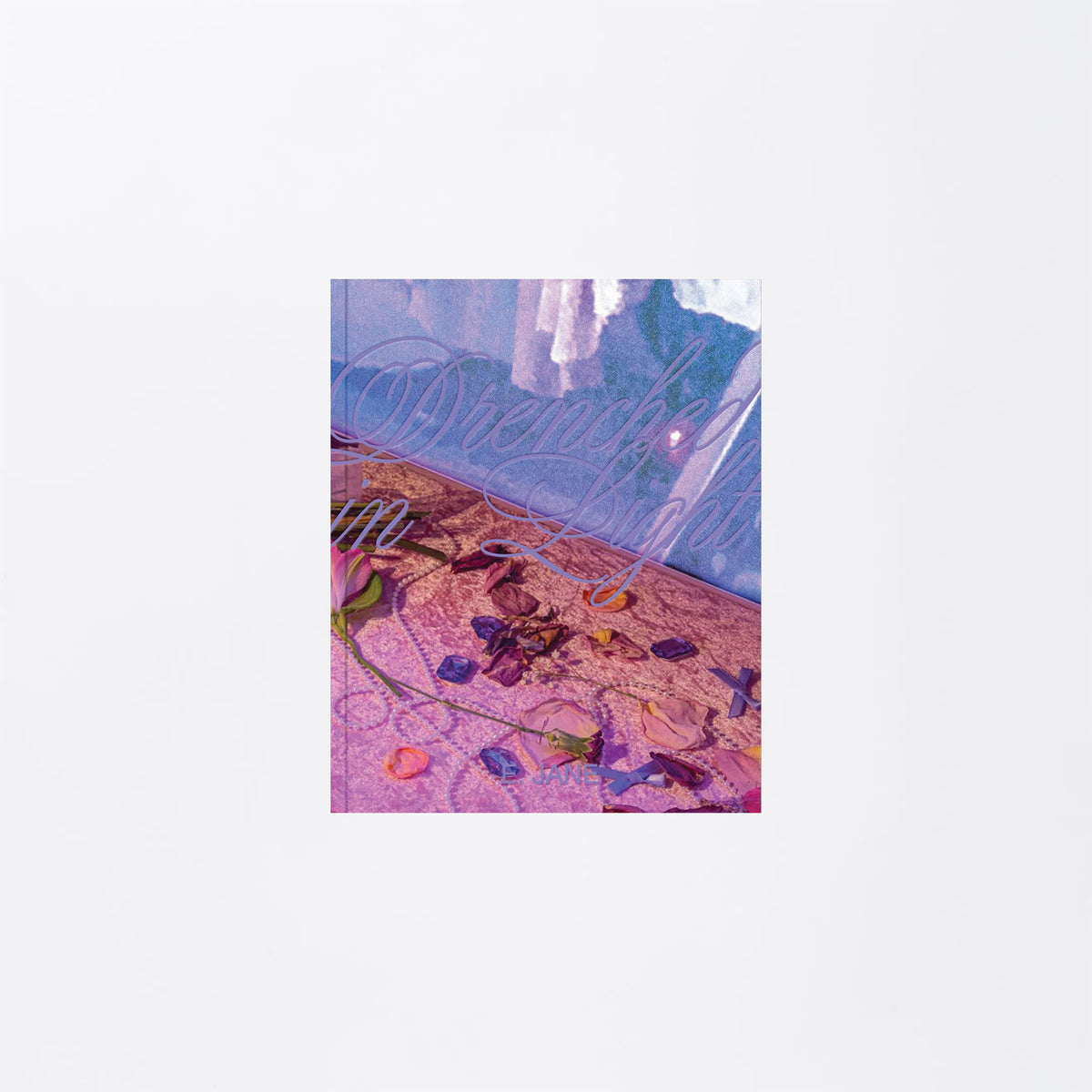 E. Jane: Drenched in Light