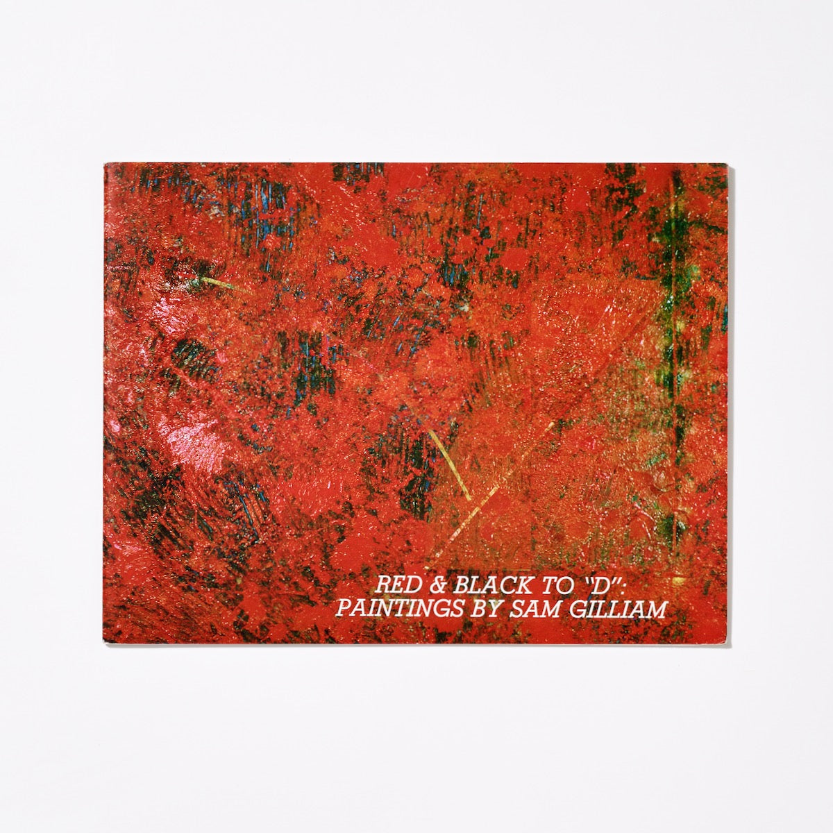 Red and Black to &quot;D&quot;: Paintings by Sam Gilliam