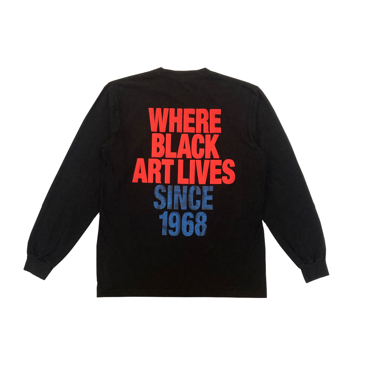 Where Black Art Lives Special Edition Long Sleeve